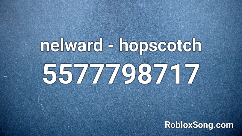nelward - hopscotch Roblox ID
