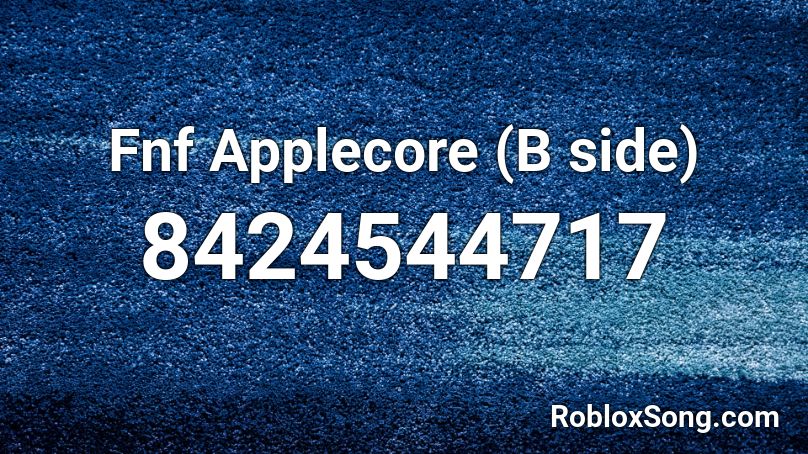 Fnf Applecore (B side) Roblox ID
