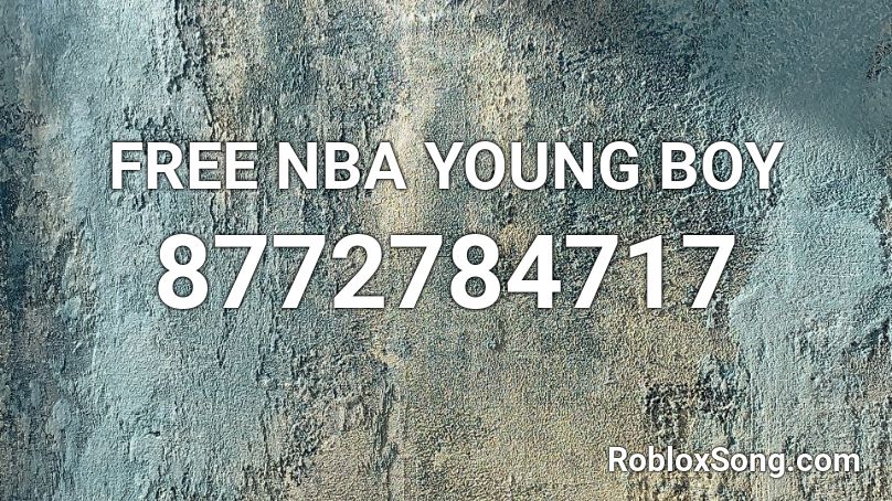 FREE NBA YOUNG BOY Roblox ID