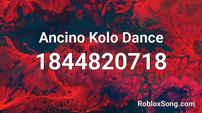 Ancino Kolo Dance Roblox ID