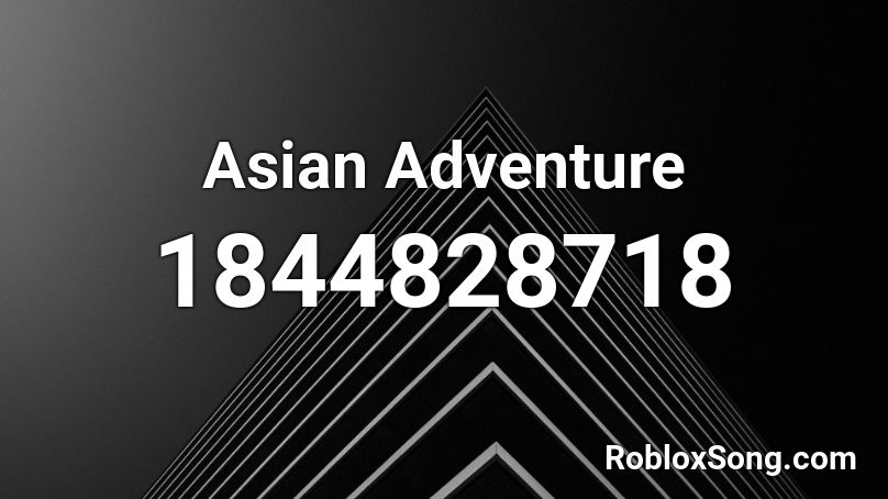 Asian Adventure Roblox ID