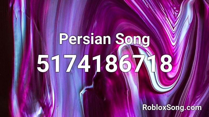 Persian Song Roblox ID