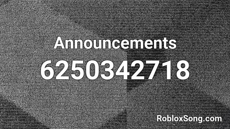 Announcements Roblox ID