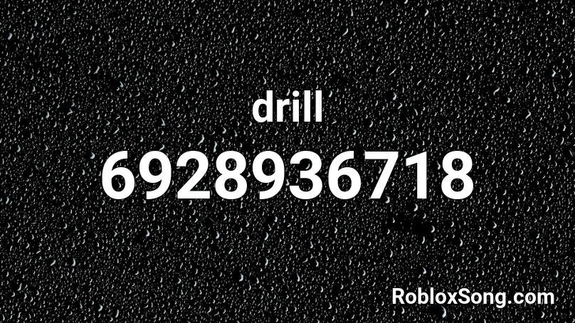 drill Roblox ID