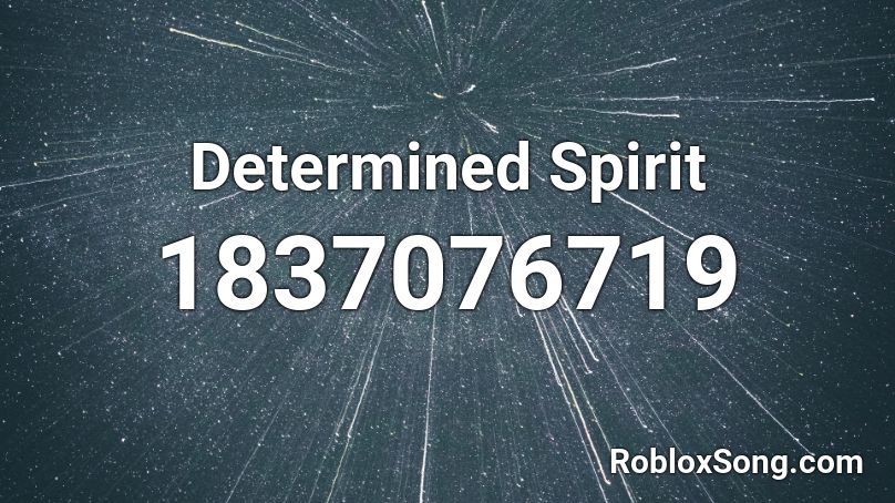 Determined Spirit Roblox ID