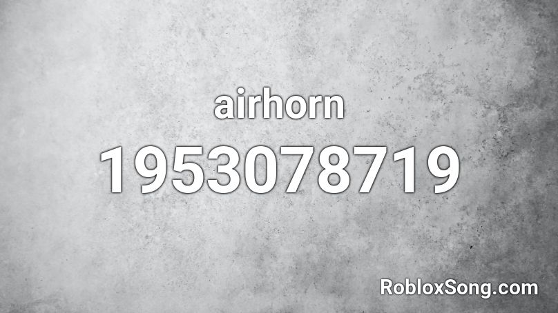 Airhorn Roblox Id Roblox Music Codes - roblox jailbreak code music