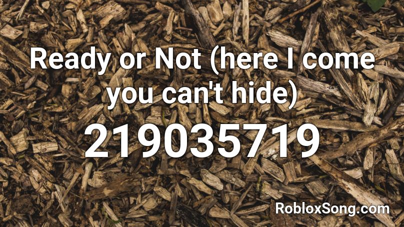 You Can't Hide By [ck9c] Roblox ID - Roblox Music Codes