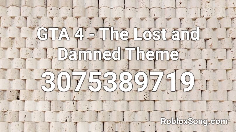 GTA 4 - The Lost and Damned Theme Roblox ID
