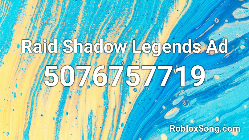 Raid Shadow Legends Ad Roblox ID