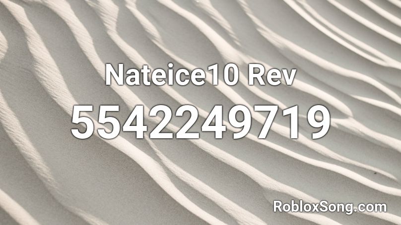 Nateice10 Rev Roblox ID