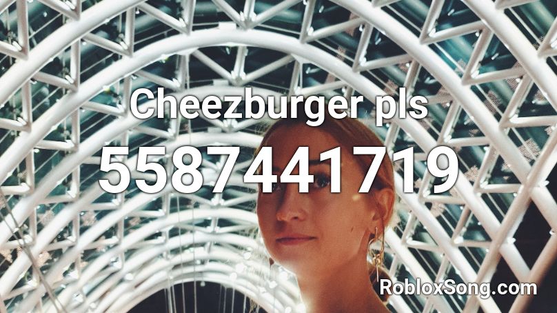 Cheezburger Pls Roblox Id Roblox Music Codes - cheezburger roblox id