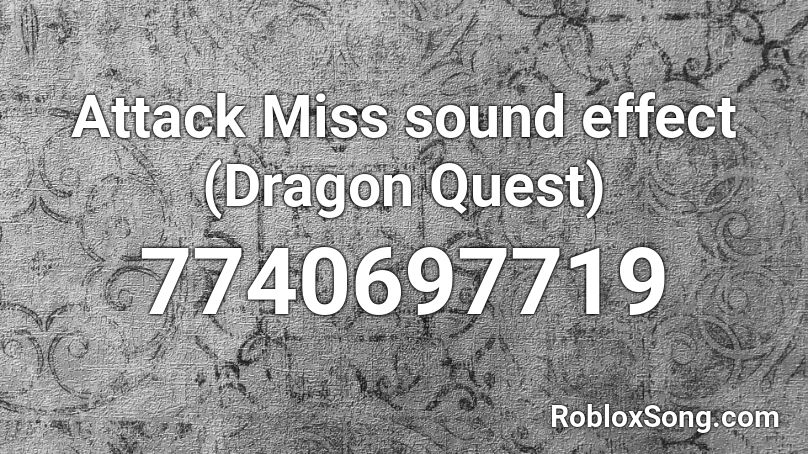 Attack Miss sound effect (Dragon Quest) Roblox ID