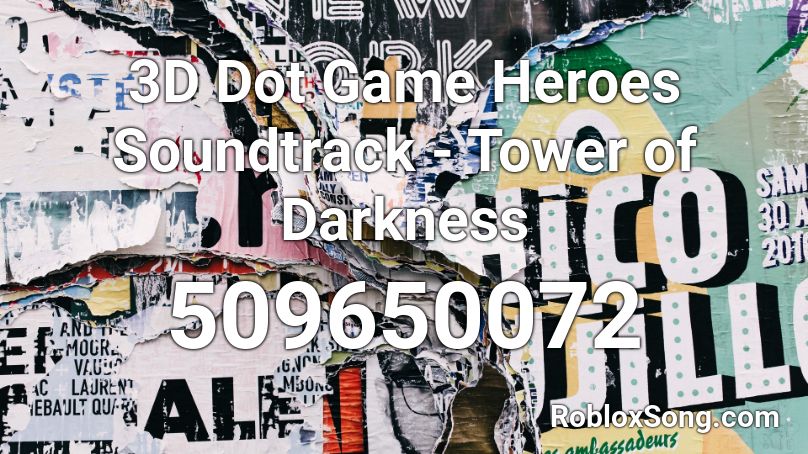 3D Dot Game Heroes Soundtrack - Tower of Darkness Roblox ID
