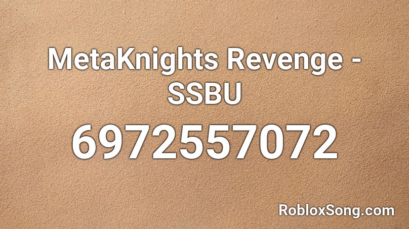 MetaKnights Revenge - SSBU Roblox ID