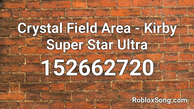 Crystal Field Area - Kirby Super Star Ultra Roblox ID