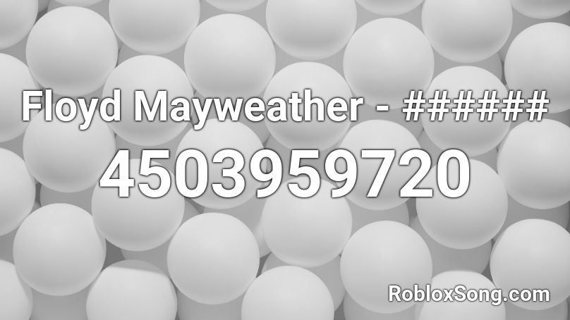 Floyd Mayweather - Żabson Roblox ID
