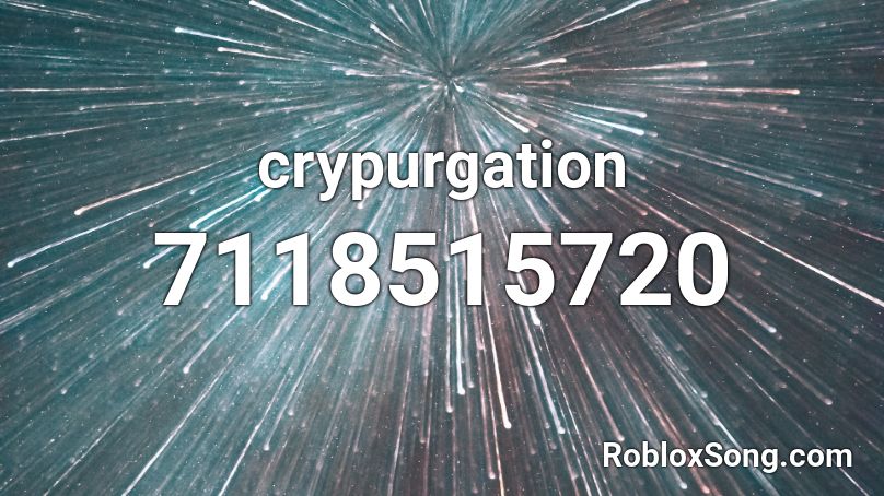 crypurgation Roblox ID