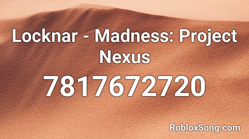 Locknar - Madness: Project Nexus Roblox ID