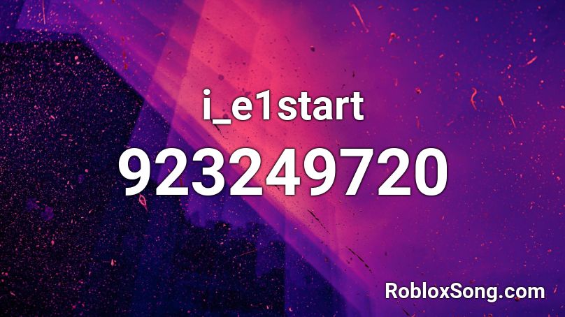 i_e1start Roblox ID