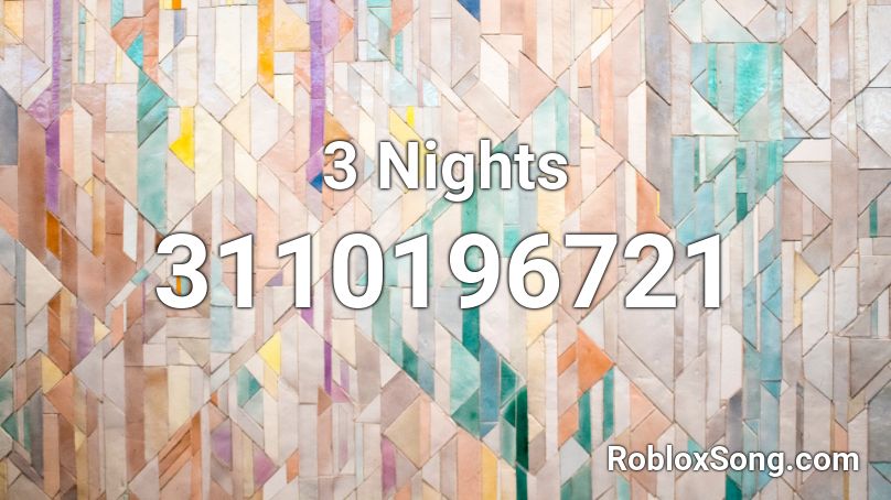 3 Nights Roblox Id Roblox Music Codes - summer nights roblox id code