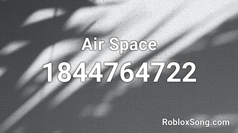 Air Space Roblox ID