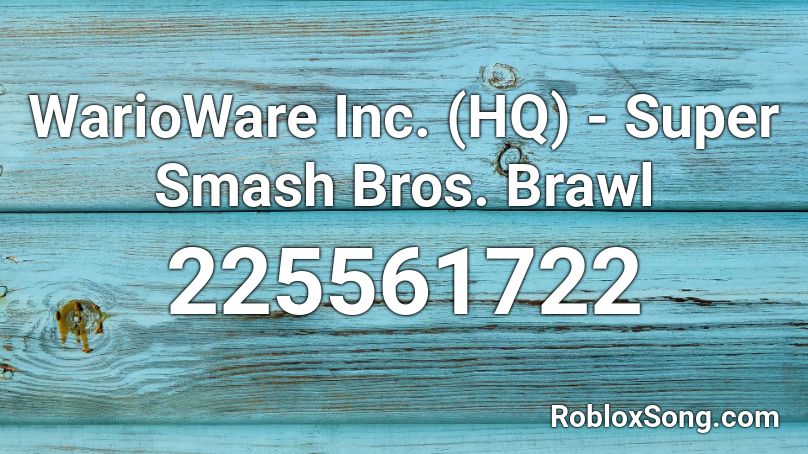 WarioWare Inc. (HQ) - Super Smash Bros. Brawl Roblox ID