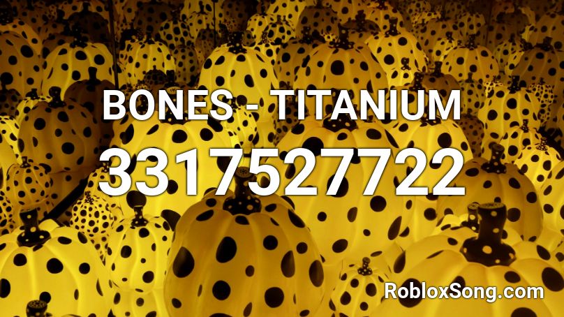 BONES - TITANIUM Roblox ID