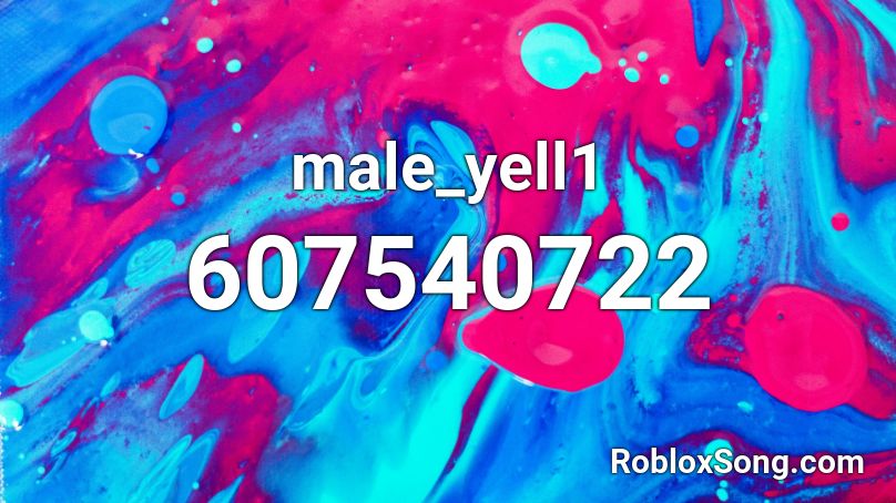 male_yell1 Roblox ID