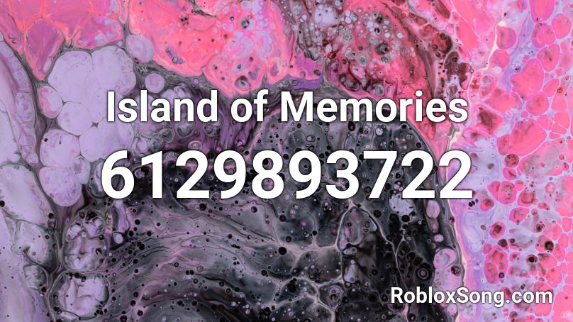 Island of Memories Roblox ID