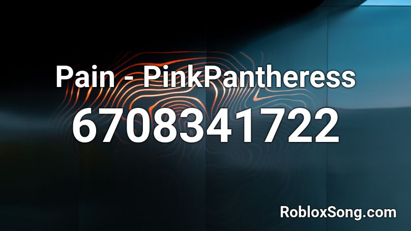 Pain - PinkPantheress Roblox ID