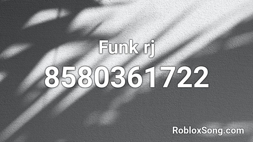 Funk rj Roblox ID
