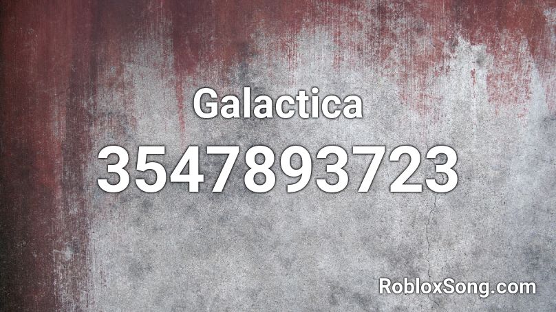 Galactica Roblox ID