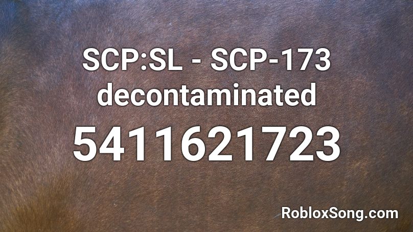 SCP:SL - SCP-173 decontaminated Roblox ID