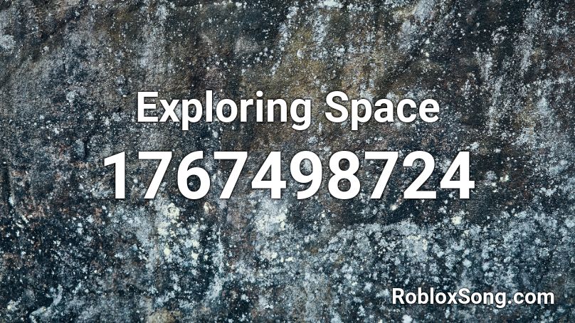 Exploring Space Roblox ID