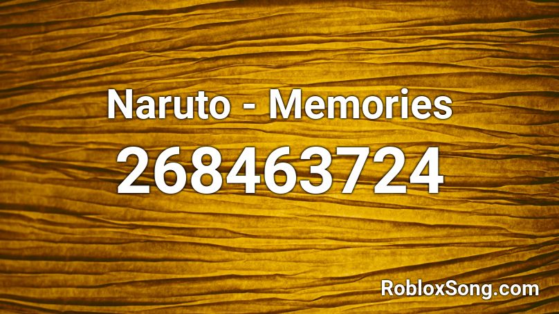 Naruto - Memories Roblox ID