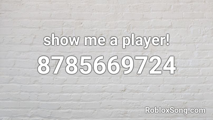 show me a player! Roblox ID