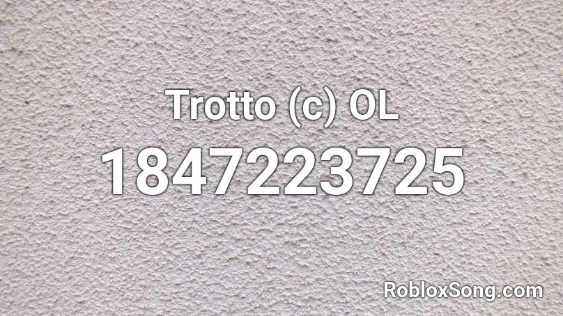 Trotto (c) OL Roblox ID