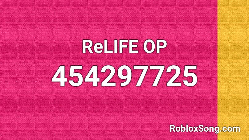 ReLIFE OP Roblox ID