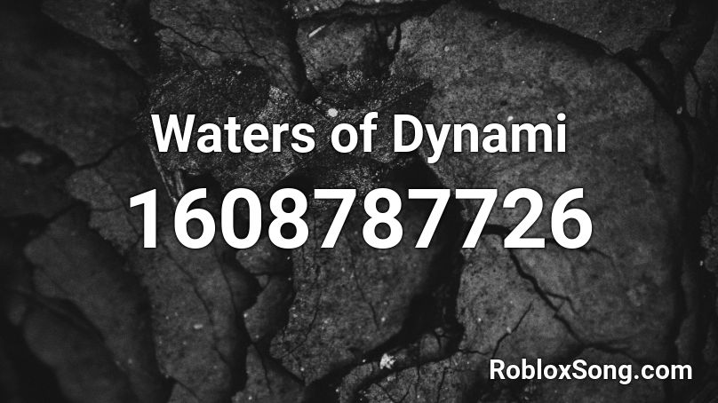 Waters of Dynami Roblox ID