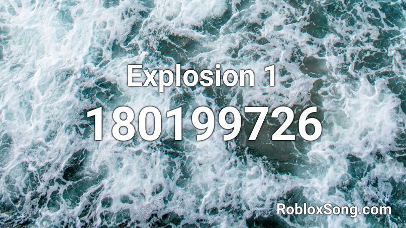Explosion 1 Roblox ID