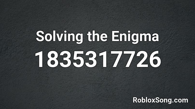 Solving the Enigma Roblox ID
