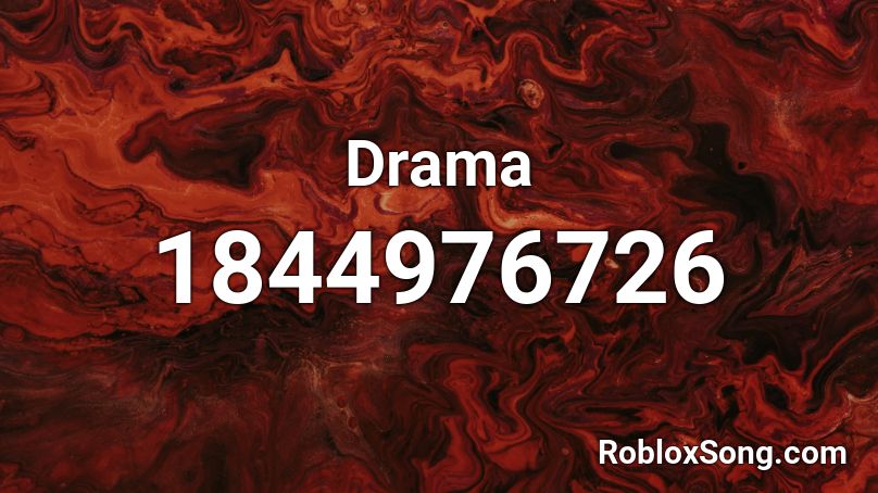 Drama Roblox ID