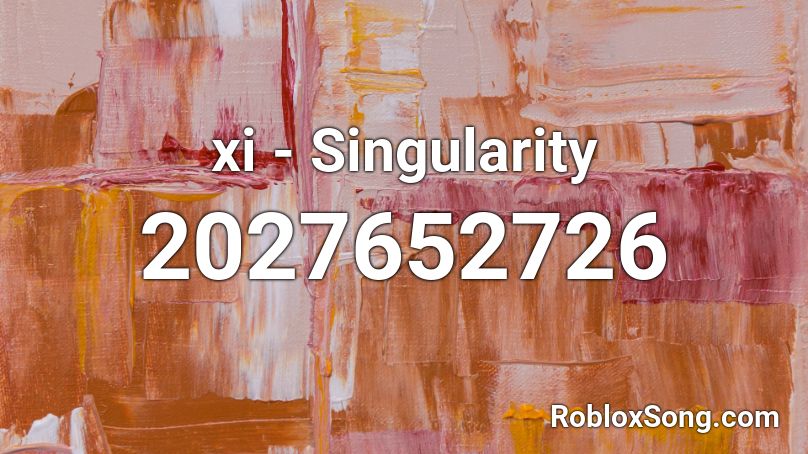 xi - Singularity Roblox ID