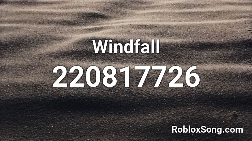 Windfall Roblox ID