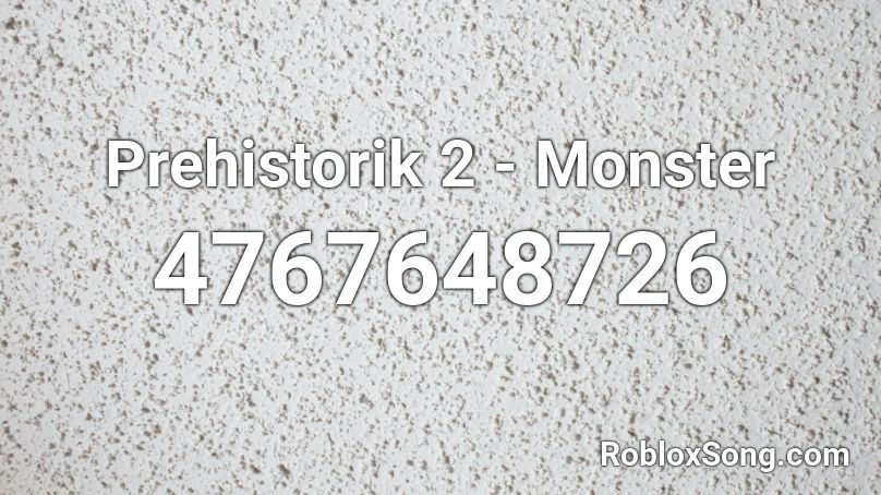 Prehistorik 2 - Monster Roblox ID