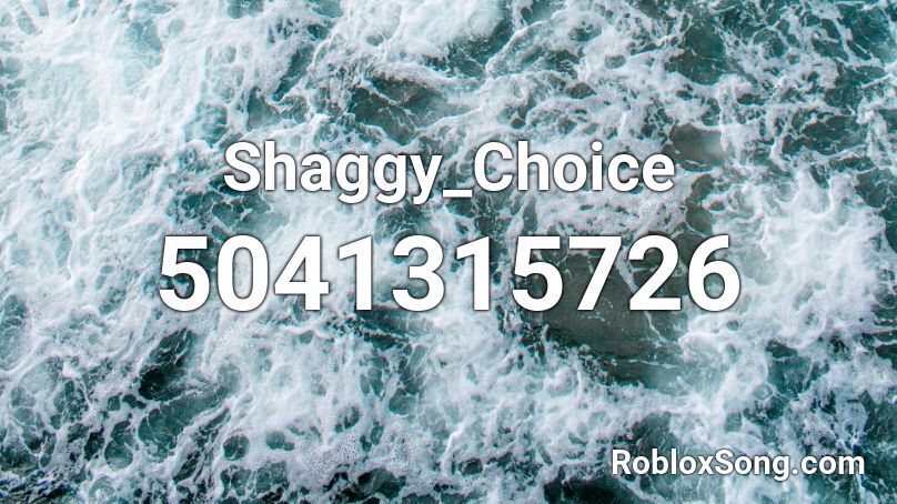 Shaggy_Choice Roblox ID