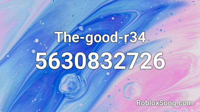 The-good-r34 Roblox ID