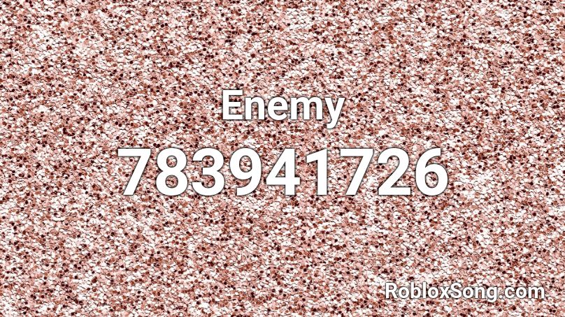 Enemy Roblox ID