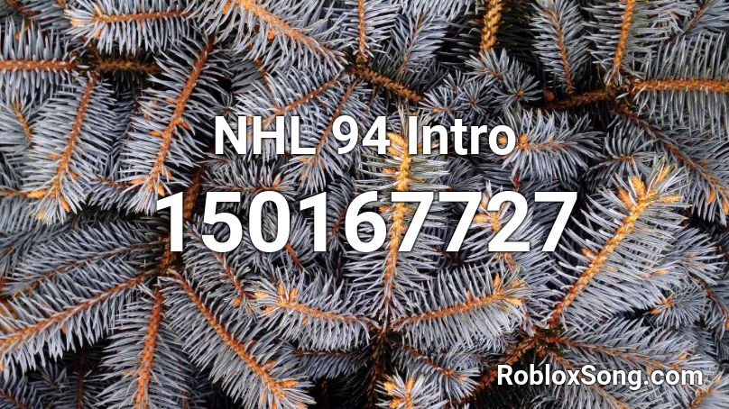 NHL 94 Intro Roblox ID
