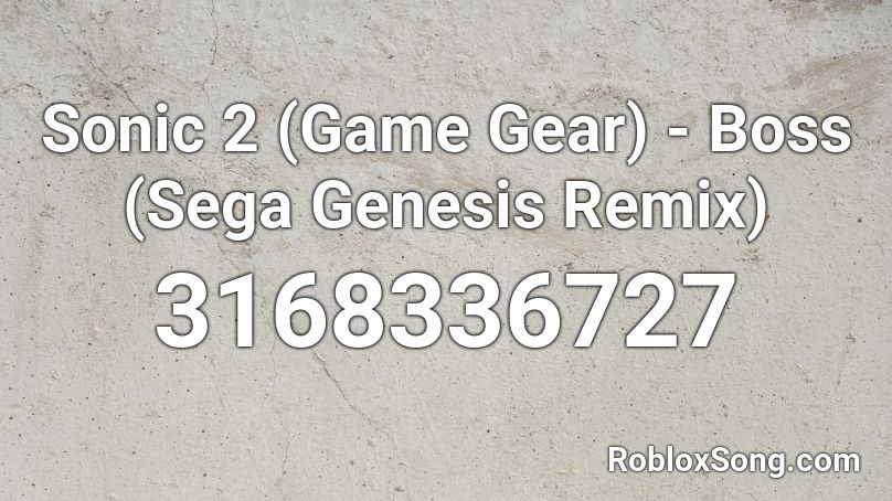 Sonic 2 (Game Gear) - Boss (Sega Genesis Remix) Roblox ID
